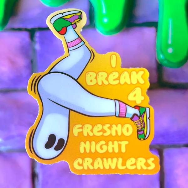 I Break for Fresno Night Crawler Cryptid Art Stickers